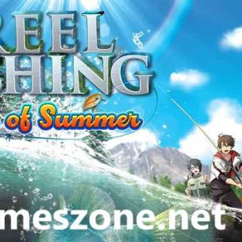 Reel Fishing Days of Summer